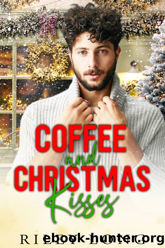 Coffee and Christmas Kisses by Riley Long