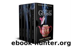 Coffee and Ghosts: The Complete First Season (Coffee and Ghosts: The Complete Seasons Book 1) by Charity Tahmaseb