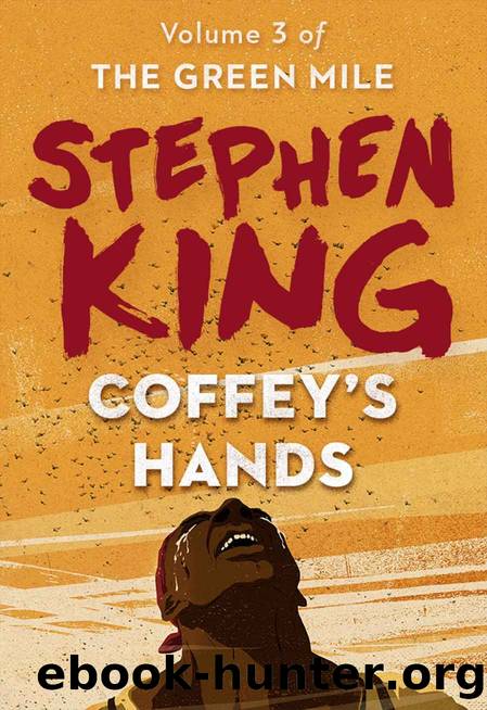 Coffey’s Hands by Stephen King