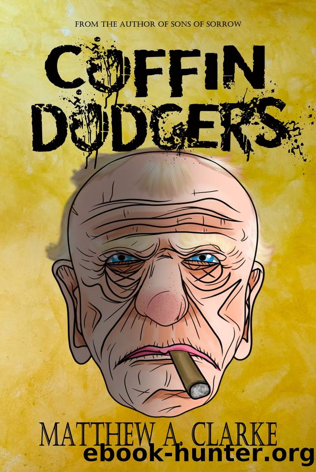Coffin Dodgers by Clarke Matthew A