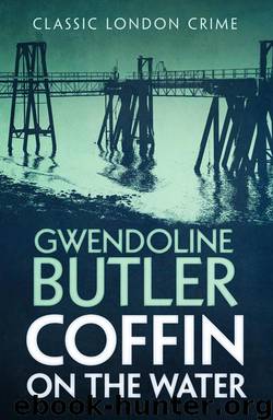 Coffin on the Water by Gwendoline Butler