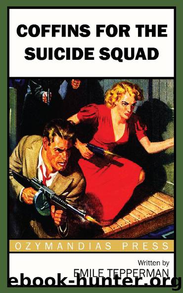 Coffins for the Suicide Squad by Emile Tepperman