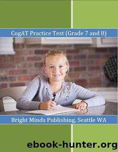 Cogat Practice Test (Grade 7 and 8) by Publishing Bright Minds