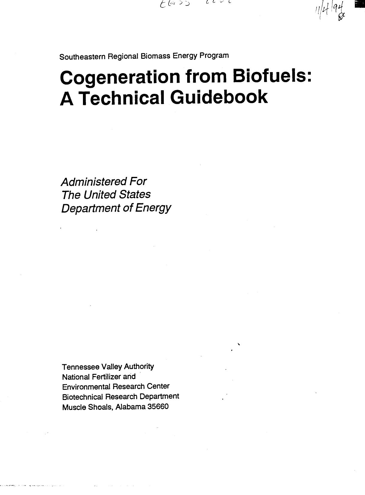 Cogeneration from Biofuels: A Technical Guidebook by Easterly James L.; Lowenstein Michael Z