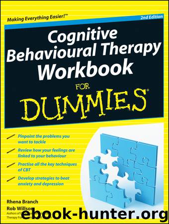 Cognitive Behavioural Therapy Workbook For Dummies by Rhena Branch