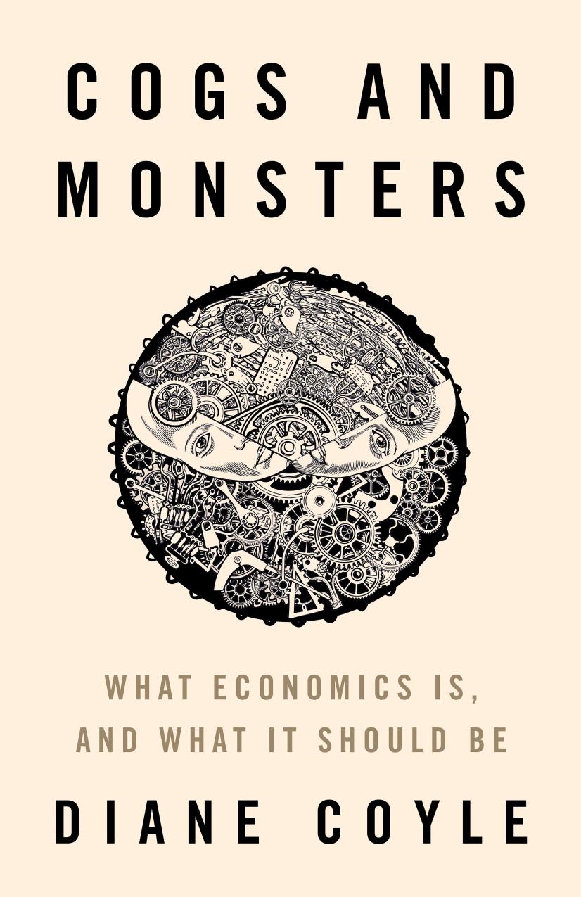Cogs and Monsters by Diane Coyle