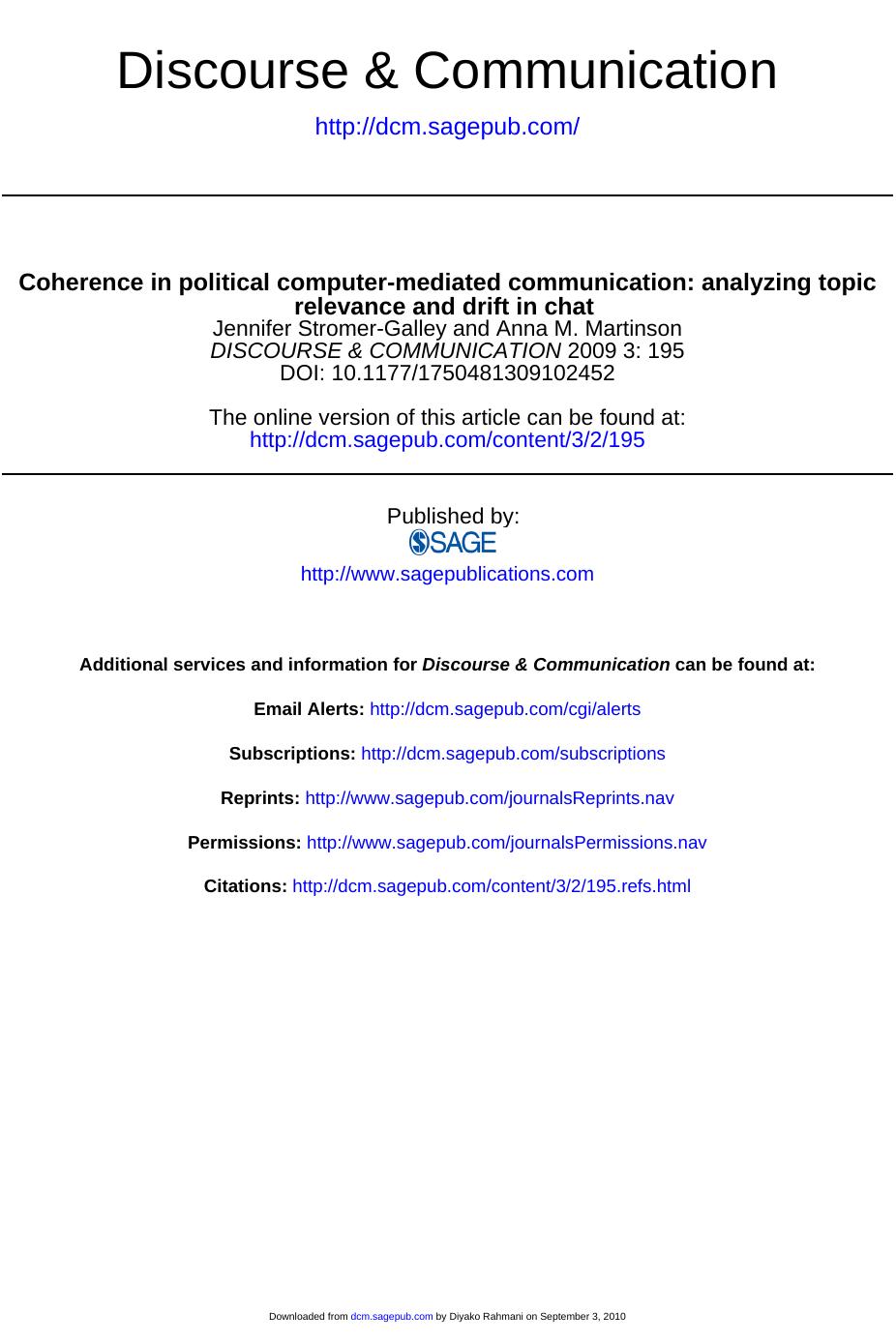 Coherence in political computer-mediated communication: analyzing topic relevance and drift in chat by JENNIFER STROMER-GALLEY & ANNA M. MARTINSON