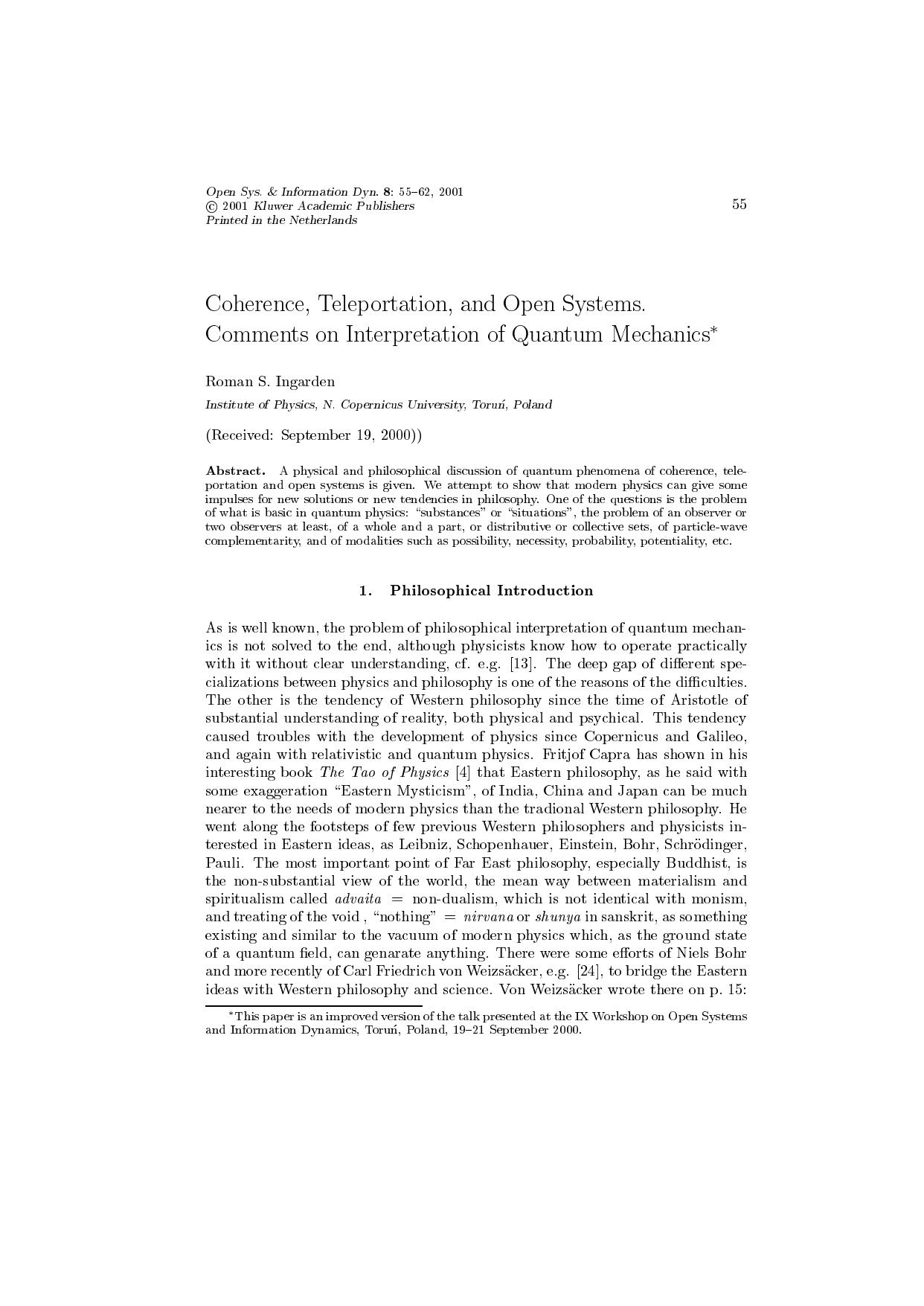 Coherence, Teleportation, and Open Systems. Comments on Interpretation of Quantum Mechanics by Unknown