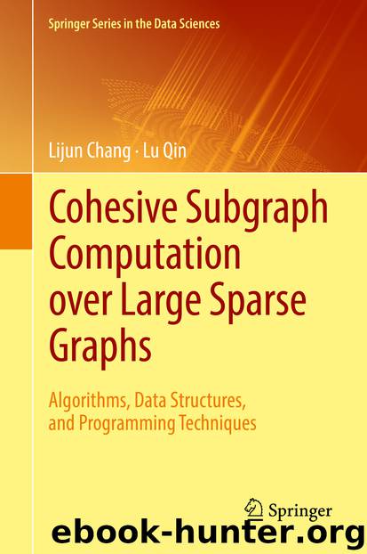 Cohesive Subgraph Computation over Large Sparse Graphs by Lijun Chang & Lu Qin