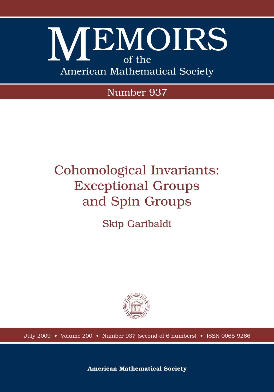 Cohomological Invariants: Exceptional Groups and Spin Groups (Memoirs of the American Mathematical Society) by Skip Garibaldi