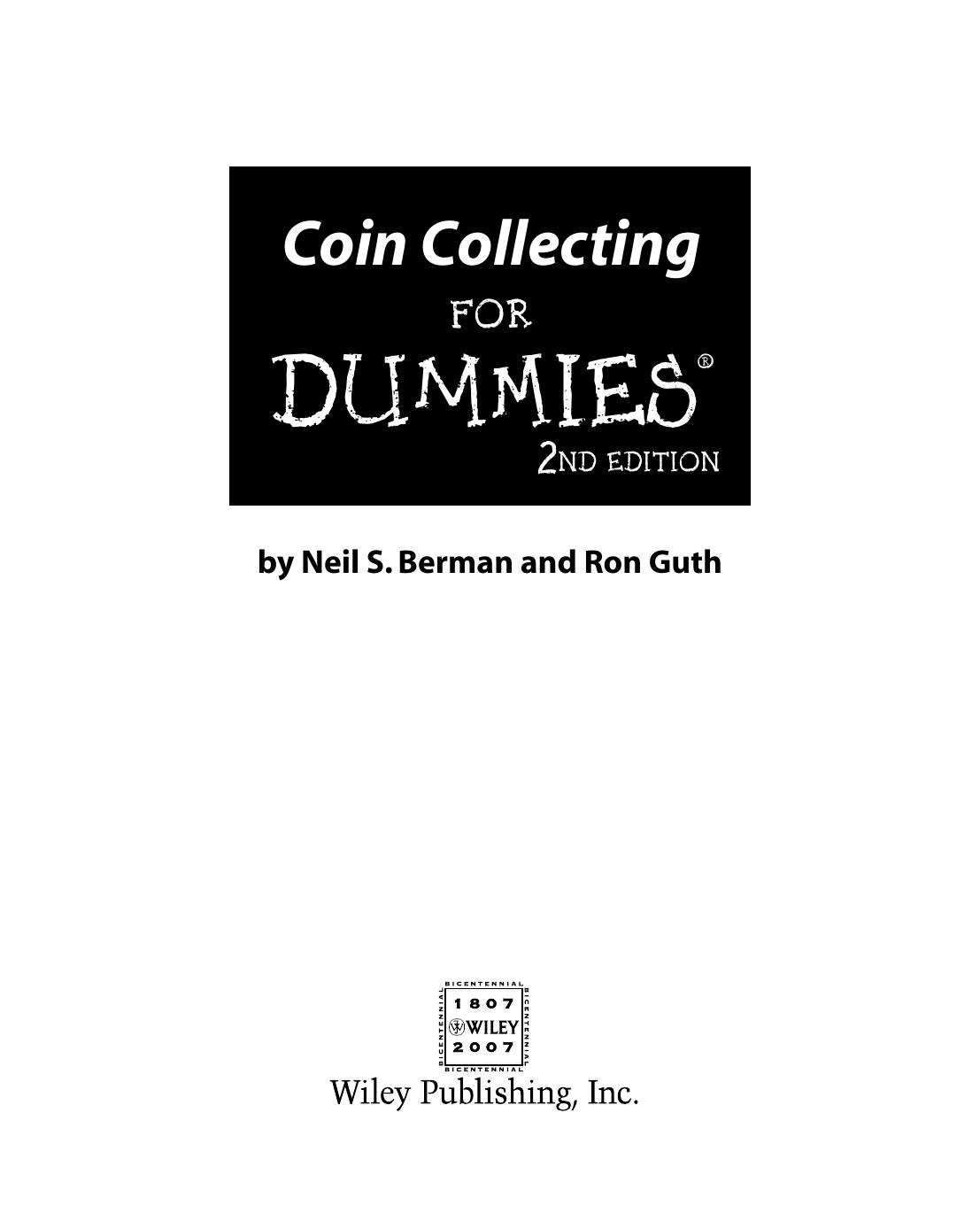 Coin Collecting for Dummies (ISBN by 0470222751)