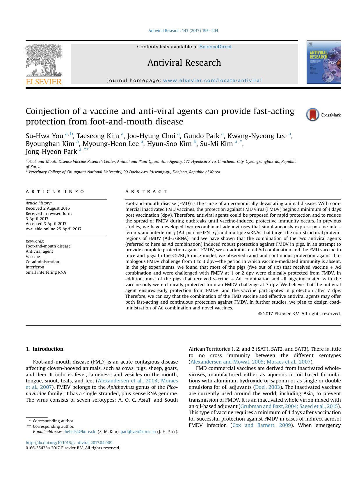 Coinjection of a vaccine and anti-viral agents can provide fast-acting protection from foot-and-mouth disease by unknow