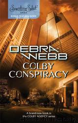 Colby Agency 21 - Colby Conspiracy by Debra Webb