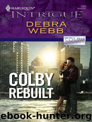 Colby Rebuilt by Debra Webb