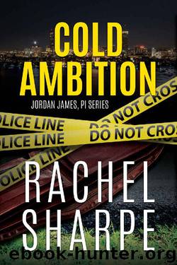 Cold Ambition by Rachel Sharpe