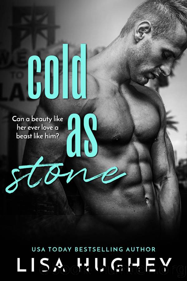 Cold As Stone by Lisa Hughey
