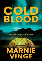 Cold Blood by Marnie Vinge