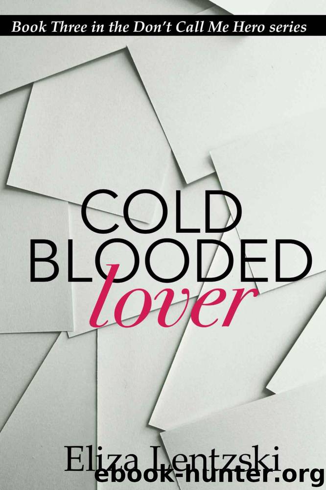 Cold Blooded Lover by Eliza Lentzski