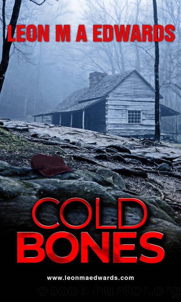 Cold Bones by Leon M A Edwards