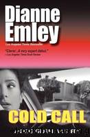 Cold Call by Dianne Emley