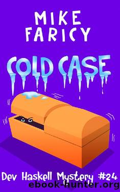 Cold Case (Dev Haskell - Private Investigator Book 24) by Mike Faricy