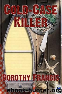 Cold Case Killer by Dorothy Francis