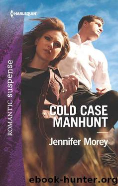 Cold Case Manhunt (Cold Case Detectives Book 7) by Jennifer Morey