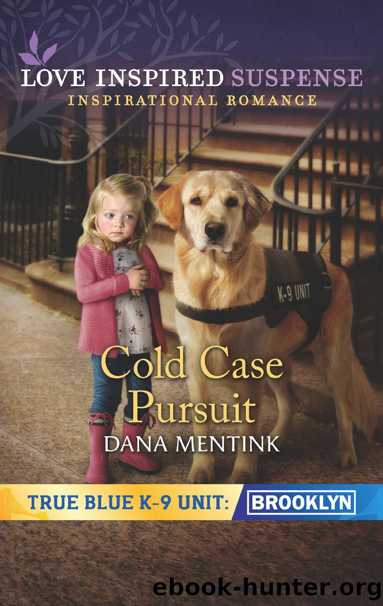 Cold Case Pursuit by Dana Mentink