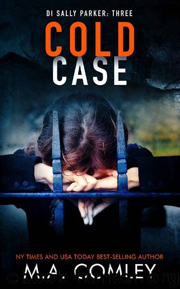 Cold Case by M A Comley