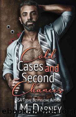 Cold Cases and Second Chances by J.M. Dabney