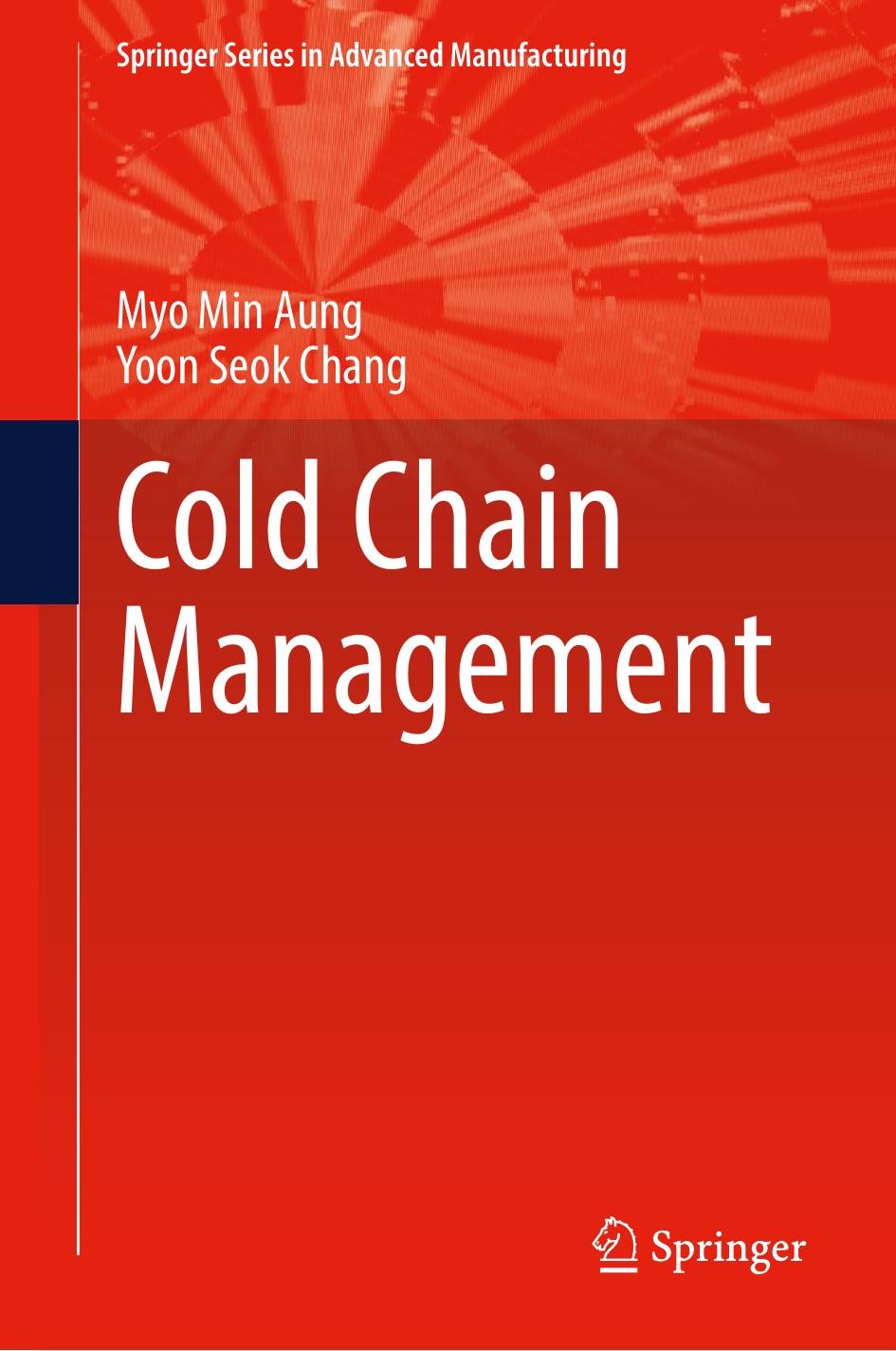 Cold Chain Management by Myo Min Aung Yoon Seok Chang
