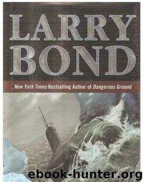 Cold Choices by Larry Bond