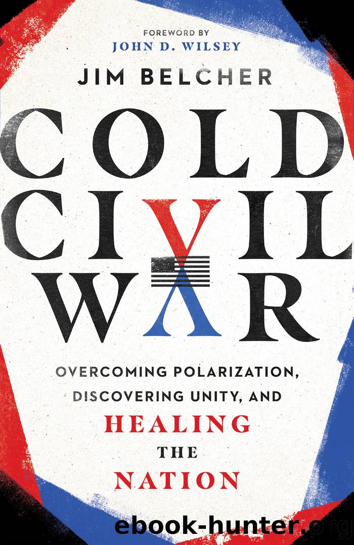 Cold Civil War by Jim Belcher