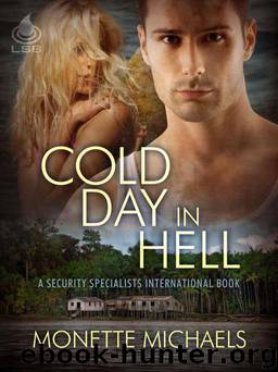 Cold Day In Hell by Michaels Monette