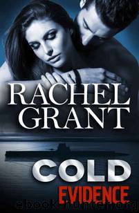 Cold Evidence (Evidence Series Book 6) by Rachel Grant