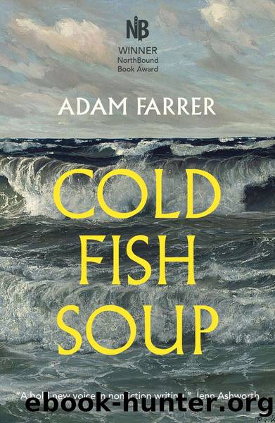 Cold Fish Soup by Adam Farrer