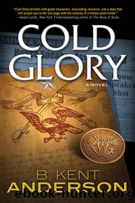Cold Glory by B. Kent Anderson
