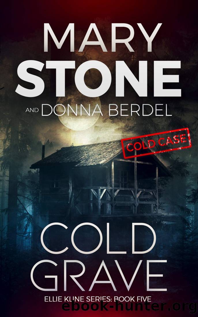Cold Grave by Stone Mary & Berdel Donna