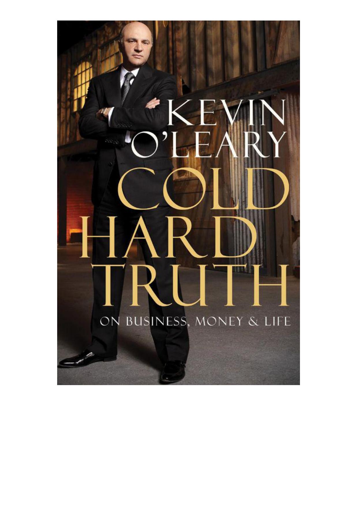 Cold Hard Truth On Business, Money and Life by Unknown