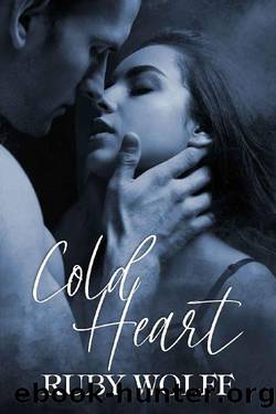 Cold Heart by Wolff Ruby