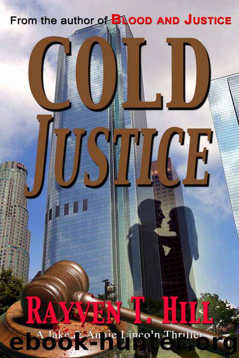 Cold Justice by Rayven T. Hill