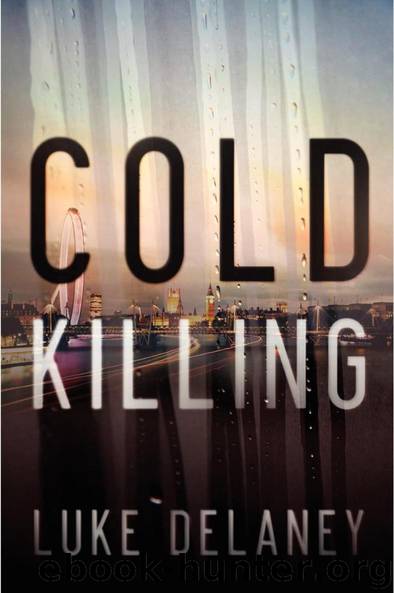 Cold Killing: A Novel by Luke Delaney