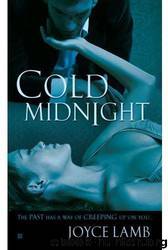 Cold Midnight by Joyce Lamb