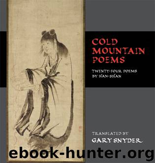 Cold Mountain Poems by Gary Snyder