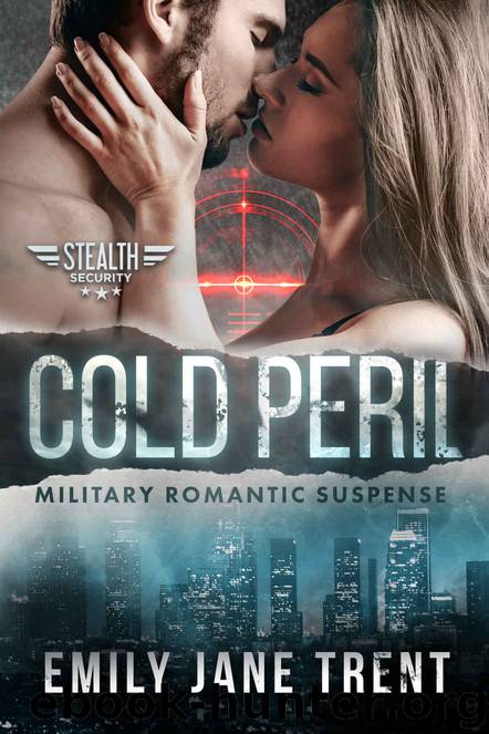 Cold Peril_Military Romantic Suspense by Emily Jane Trent