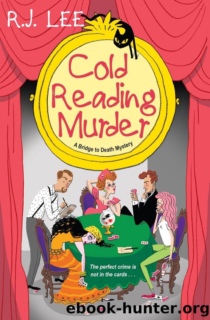 Cold Reading Murder by R.J. Lee