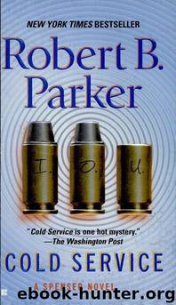 Cold Service by Parker Robert B