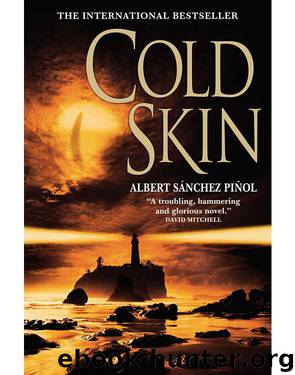 Cold Skin by Albert Sanchez Pinol