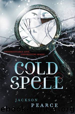Cold Spell (Fairy Tale Retelling) by Jackson Pearce