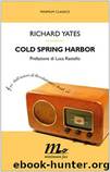 Cold Spring Harbor by Richard Yates